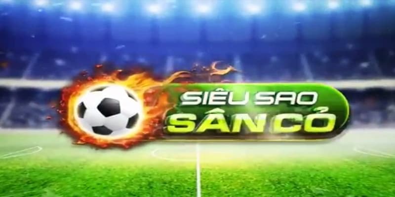 Lý do Siêu Sao World Cup tại Rikvip trở thành lựa chọn yêu thích của người chơi